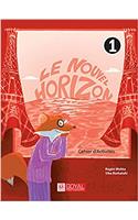 LE NOUVEL HORIZONS-1 CAHIER DACTIVITES