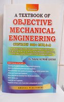 A Textbook of Objective Mechanical Engineering (Contains 9000+ MCQ & A)