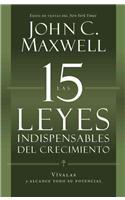 Las 15 Leyes Indispensables del Crecimiento