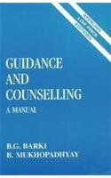 Guidance And Counselling: A Manual