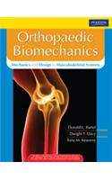 Orthopaedic Biomechanics : Mechanics And Design In Musculoskeletal Systems