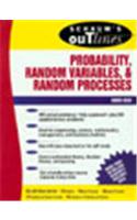 Schaum's Outline of Probability, Random Variables, and Random Processes