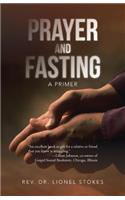 Prayer and Fasting