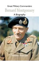 Great Military Commanders - Bernard Montgomery