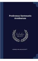 Prodromus Systematis Aroidearum