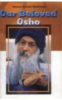 Our Beloved Osho