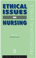 Ethical Issues in Nursing