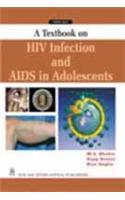 A Textbook on HIV Infection and AIDS in Adolescents