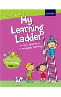 My Learning Ladder General Knowledge Class 4 Term 1, 2 and 3: A New Approach to Primary Learning