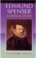 Edmund Spencer: A Critical Study