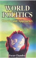 World Politics: Theories and Approaches