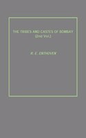 THE TRIBES AND CASTES OF BOMBAY {2nd Vol.}