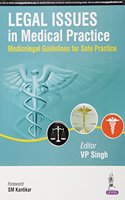 Legal Issues in Medical Practice Medicolegal Guidelines for Safe Patrice