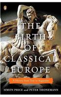 Birth of Classical Europe