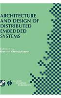 Architecture and Design of Distributed Embedded Systems