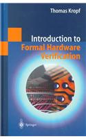 Introduction to Formal Hardware Verification