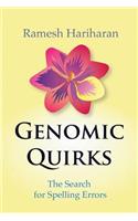 Genomic Quirks