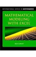 Mathematical Modeling With Excel