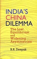 India`s China Dilemma