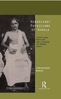 Hereditary Physicians of Kerala : Traditional Medicine and Ayurveda in Modern India