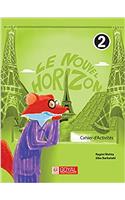 LE NOUVEL HORIZONS-2 CAHIER DACTIVITES