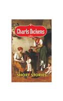 Charles Dickens-Short Stories