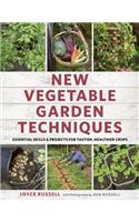 New Vegetable Garden Techniques