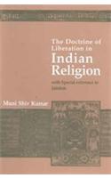 Doctrine of Liberation in Indian Religion