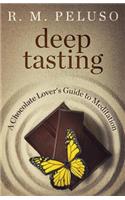 Deep Tasting