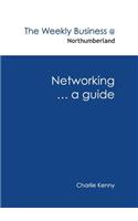 Networking ... a guide