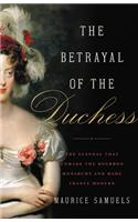 Betrayal of the Duchess