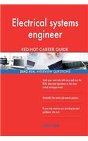 Electrical systems engineer RED-HOT Career Guide; 2542 REAL Interview Questions