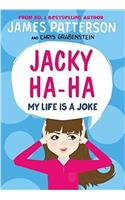 Jacky Ha-Ha: My Life is a Joke