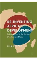 Re-Inventing Africa's Development