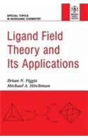 Ligand Field Theory And Its Applications