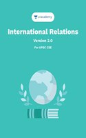 International Relations (English) for UPSC Civil Services IAS / IPS / IFS Prelims and Mains Examination by Unacademy