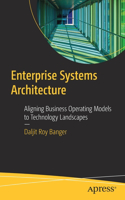 Enterprise Systems Architecture