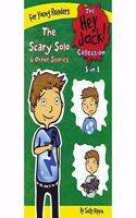 Hey Jack The Scary Solo & Other Stories (3 in 1)