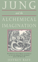 Jung and the Alchemical Imagination