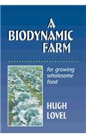 A Biodynamic Farm