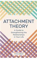 Attachment Theory