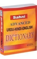 Sahni Advanced Dictionary - Urdu-Hindi-English