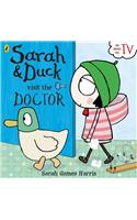 Sarah and Duck Visit the Doctor