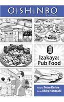 Oishinbo: Izakaya--Pub Food, Vol. 7