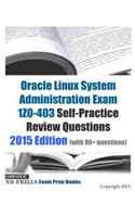 Oracle Linux System Administration Exam 1Z0-403 Self-Practice Review Questions