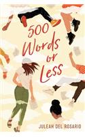 500 Words or Less