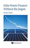 Solar Power Finance Without the Jargon