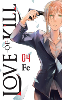 Love of Kill, Vol. 4