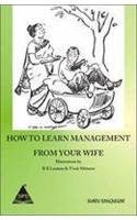 How to Learn Management from your Wife