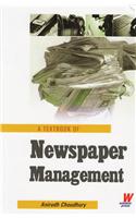 A Textbook of Newspaper Management